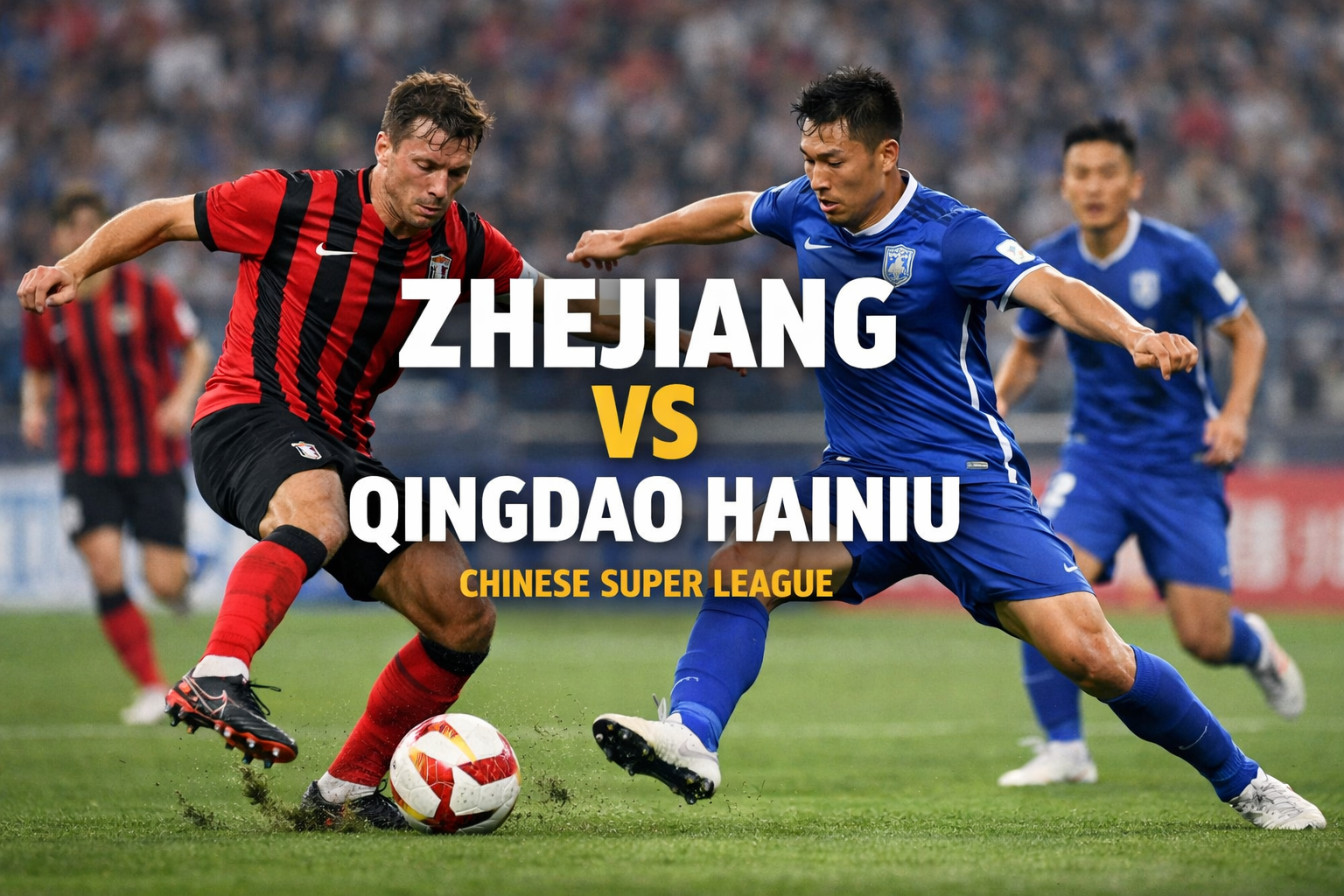 Update Jadwal Zhejiang vs Qingdao Hainiu Hari Ini di Jalalive: Info Lengkap Pertandingan!